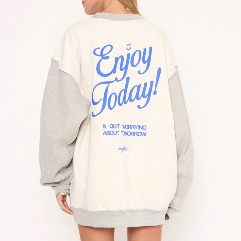 The Mayfair Group Enjoy Today Sweatshirt sz M/L